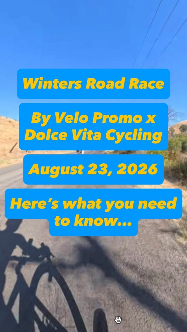 Here’s what you need to know for the Winters Road Race hosted by Velo Promo and Dolce Vita Cycling on 8/23/26! Reg here: https://www.bikereg.com/winters-road-race #bayareabikeracing #roadracing #cycling #saccycling